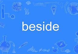 beside oneself